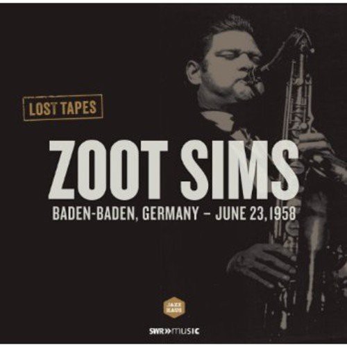 Zoot Sims: Lost Tapes (Baden-Baden 1958) - Plak Foto #1