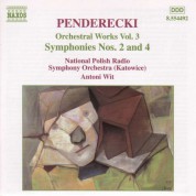 Antoni Wit: PENDERECKI: Sinfonien Nr. 2 und 4 - CD