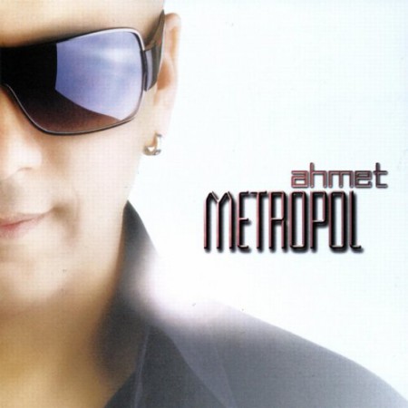 Ahmet: Metropol - CD