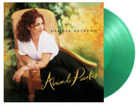 Gloria Estefan: Abriendo Puertas (Limited Numbered Edition - Translucent Green Vinyl) - Plak