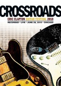 Eric Clapton: Crossroads Guitar Festival 2010, Chicago - DVD