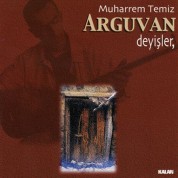 Muharrem Temiz: Arguvan Deyişler - CD