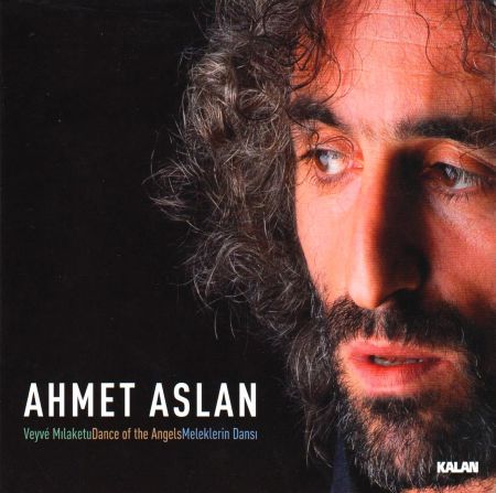 Ahmet Aslan: Meleklerin Dansı - CD