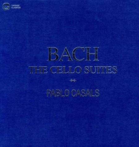 Pablo Casals: Bach: Cello Suites - Plak