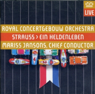 Richard Strauss, Royal Concertgebouw Orchestra, Mariss Jansons: Ein Heldenleben - SACD