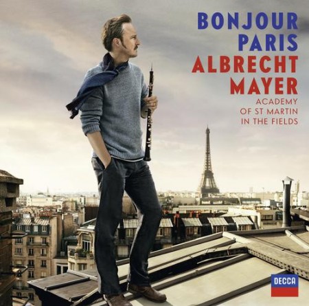 Albrecht Mayer, Academy of St. Martin in the Fields: Albrecht Mayer - Bonjour Paris - CD