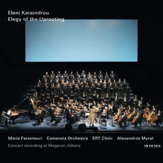 Eleni Karaindrou: Elegy of the Uprooting - CD