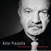 Astor Piazzolla - The American Clave Recordings - Plak