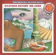 Weather Report: Mr. Gone - CD