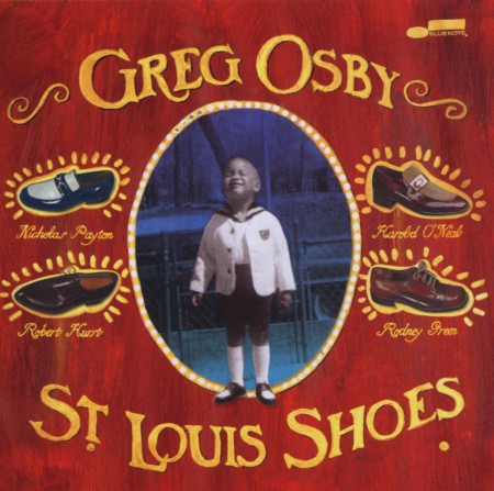 Greg Osby: St.Louis Shoes - CD