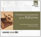 Ensemble Clément Janequin, Dominique Visse: Psalms and Chansons of the Reformation - CD Foto #1