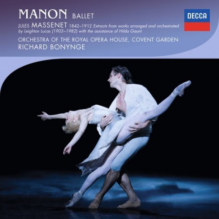 Richard Bonynge, Orchestra of the Royal Opera House, Covent Garden: Massenet: Manon - CD