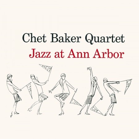 Chet Baker: Jazz At Ann Arbor - CD