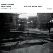 Thomas Zehetmair, Camerata Bern: Verklarte Nacht - Schönberg / Veress / Bartok - CD