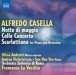 Casella: Notte di maggio - Cello Concerto - Scarlattiana - CD
