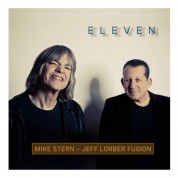 Mike Stern, Jeff Lorber: Eleven - CD