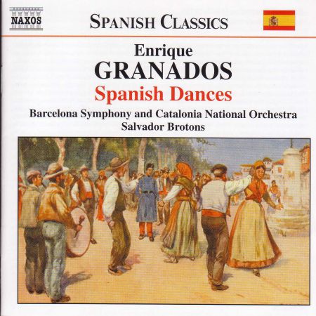 Salvador Brotons: Granados: Spanish Dances (Orch. Ferrer) - CD