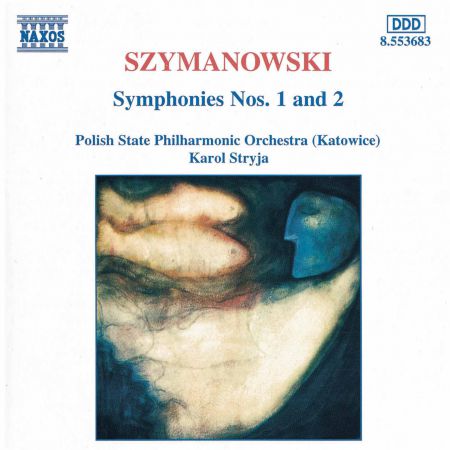 Szymanowski: Symphonies Nos. 1 and 2 - CD