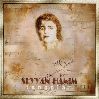 Seyyan Hanım: Tangolar - Plak