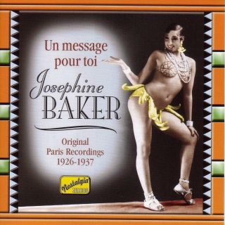 Baker, Josephine: Un Message Pour Toi (1926-1937) - CD