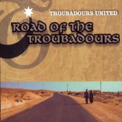 Troubadours United: Road Of The Troubadours - CD