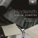 Hindemith: Violin Sonatas - CD