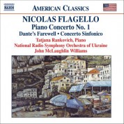 Flagello: Piano Concerto No. 1 / Dante's Farewell / Concerto Sinfonico - CD