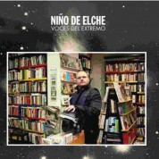 Nino De Elche: Voces Del Extremo - Plak