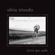 Silvia Iriondo: Tierra que anda - CD