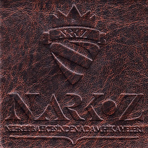 Narkoz: Nefret Bahçesinden Adam Hikayeleri - CD Foto #1