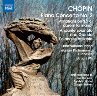 Eldar Nebolsin: Chopin: Piano Concerto No. 2 - Variations on La ci darem - Andante spianato and Grande polonaise brillante - CD