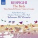 Respighi: The Birds,Suite in G Major,Trittico botticelliano - CD