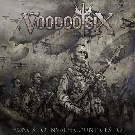 Voodoo Six: Songs To Invade Countries To - CD