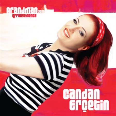 Candan Erçetin: Aranjman 2011 - CD