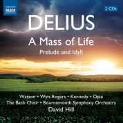 David Hill: Delius: A Mass of Life - CD