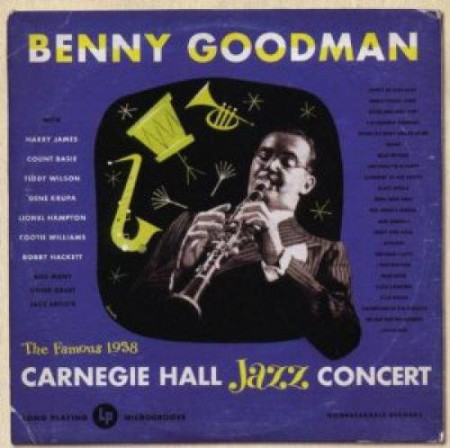 Benny Goodman: Live At Carnegie Hall - CD