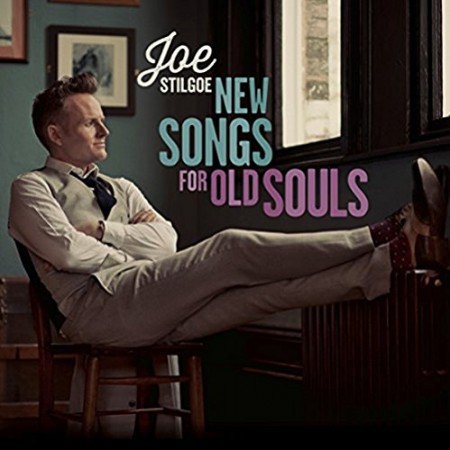 Joe Stilgoe: New Songs For Old Souls - Plak