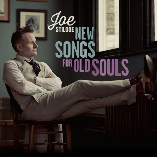 Joe Stilgoe: New Songs For Old Souls - Plak