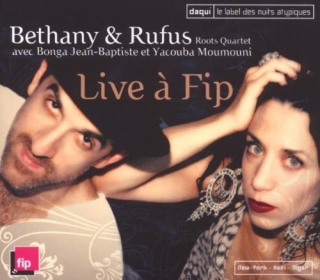 Bethany & Rufus: Live A Fip - CD