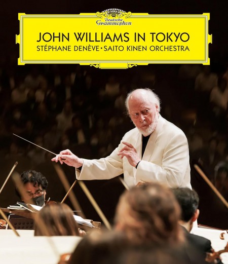 John Williams, Stéphane Denève, Saito Kinen Orchestra: John Williams in Tokyo - BluRay