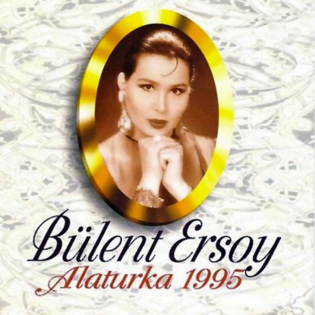 Bülent Ersoy: Alaturca 1995 - CD