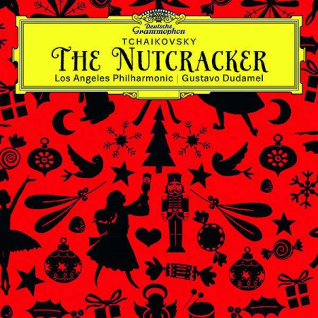 Gustavo Dudamel, Los Angeles Philharmonic: Tchaikovsky: The Nutcracker - CD