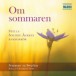 Om Sommaren (Summer in Sweden) - CD
