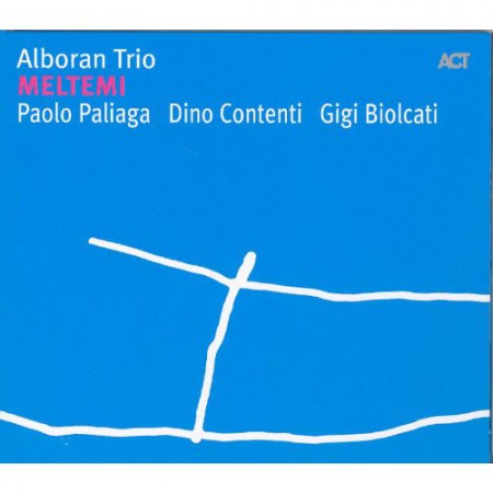 Alboran Trio: Meltemi - CD