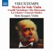 Vieuxtemps: Works for Solo Violin - CD