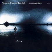 Tomasz Stanko Quartet: Suspended Night - CD