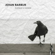 Jehan Barbur: Kuzgun'u Uçmak - CD