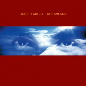 Robert Miles: Dreamland - CD