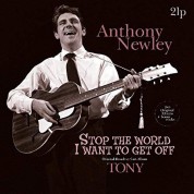 Anthony Newley: Stop the World-I Want to Get Off/Tony - Plak