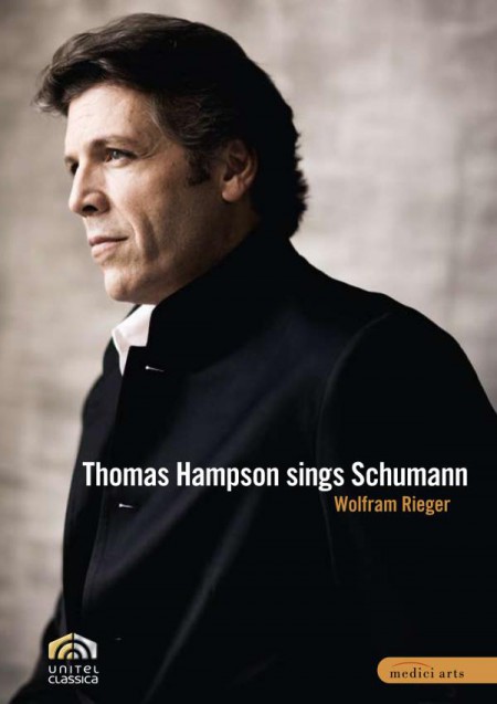 Thomas Hampson, Wolfram Rieger: Thomas Hampson sings Schumann - DVD